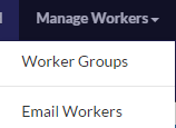 Screenshot of TurkPrime's navigation menu showing the 'Manage Workers' dropdown with the 'Email Workers' option highlighted