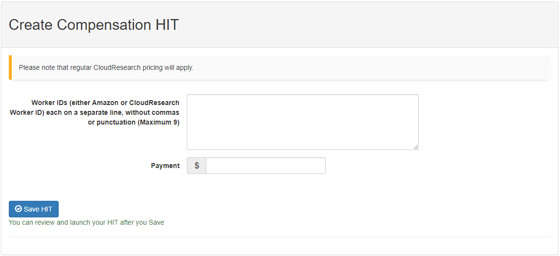 Screenshot of the Create Compensation HIT page on CloudResearch showing fields for worker IDs and compensation amount