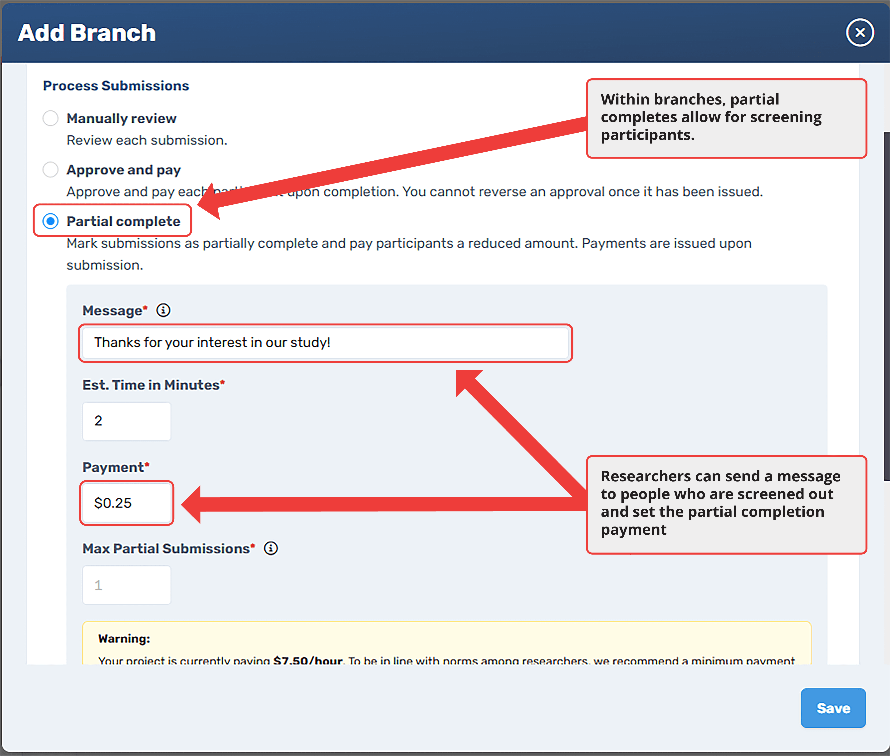 Connect Add Branch dialog with Partial complete selected, showing the Message, Est. Time in Minutes, Payment, and Max Partial Submissions fields that define a completion branch