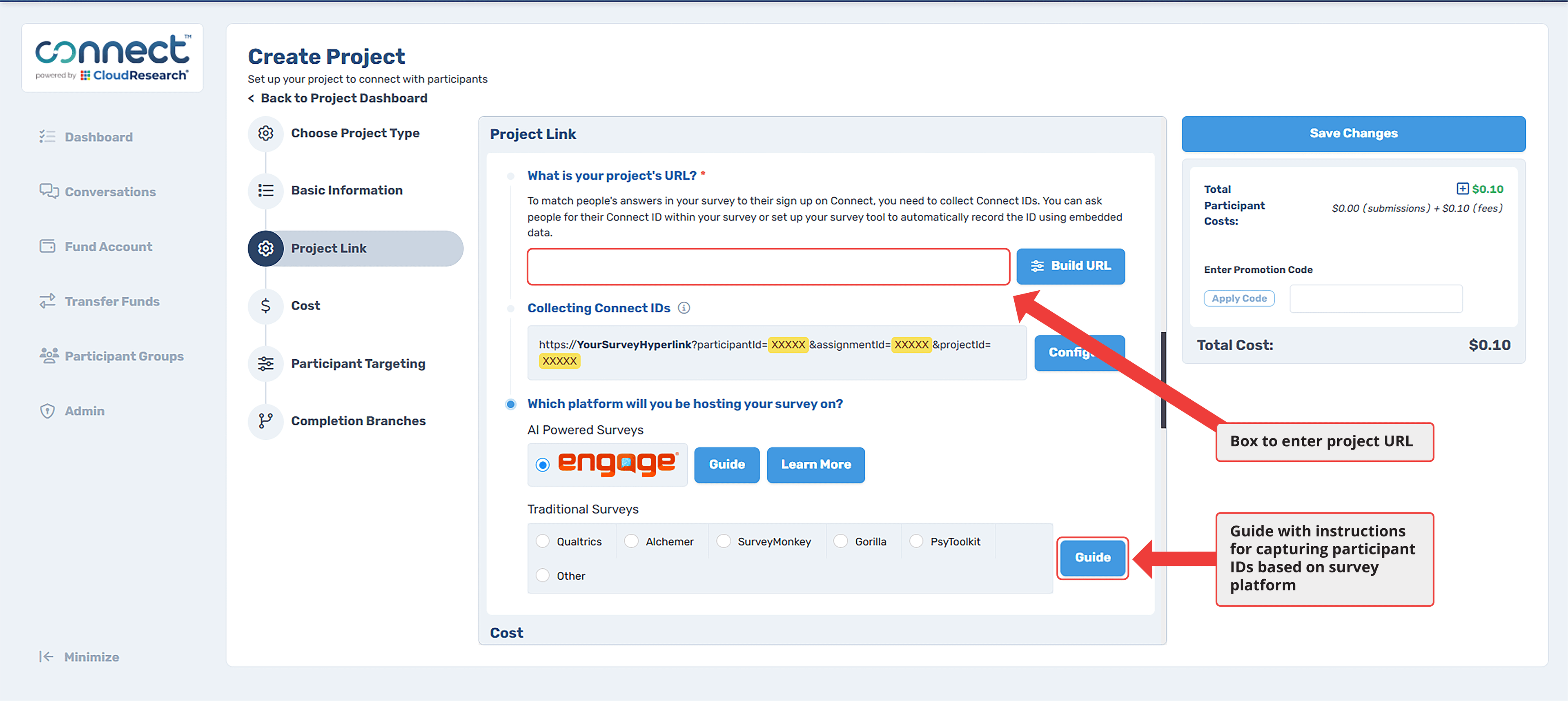 CloudResearch Connect Project Link setup showing how to collect Connect IDs using embedded data in survey URLs, with platform options including Engage, Qualtrics, Gorilla, SurveyMonkey, Sona, PsyToolkit, and Other