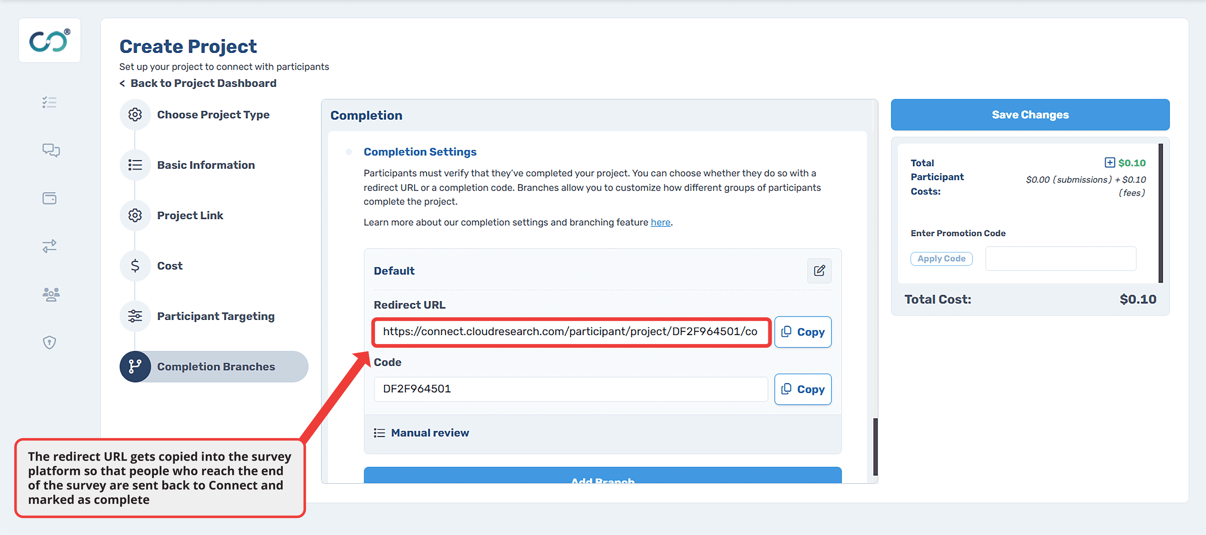Connect completion settings showing the Redirect URL option with a generated URL that can be copied and pasted into the survey platform's end-of-survey settings.