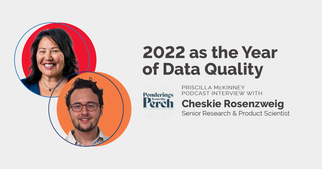 Cheskie Rosenzweig and Priscilla McKinney discuss market research data quality